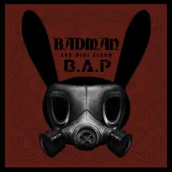 Badman - EP - B.a.p