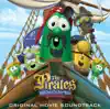 Stream & download The Pirates Who Don't Do Anything - A Veggietales Movie Soundtrack