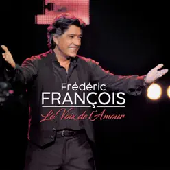 La voix de l'amour - Frédéric François