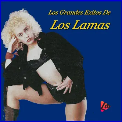 Los Grandes Éxitos de los Lamas - Los Lamas