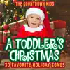 A Toddler's Christmas: 30 Favorite Holiday Songs album lyrics, reviews, download