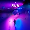 Run (inverness Remix) - Brandyn Burnette & inverness lyrics