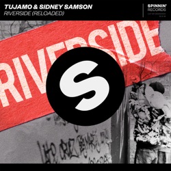 Tujamo - Riverside (Reloaded)
