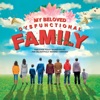 My Beloved Dysfunctional Family: Feelgood Folky Soundtracks for Delightfully Warped Comedies