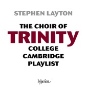 The Trinity College Choir Cambridge Playlist artwork