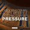 Pressure - Single album lyrics, reviews, download