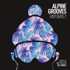 Alpine Grooves Easy Beats 2 (Kristallhütte), 2018