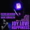 Joy Love Happiness (feat. Nick Sinckler) - Selva Basaran lyrics
