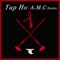 Tap Ho (A.M.C Remix) - TC lyrics