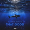 That Good (feat. Daforce) - EP