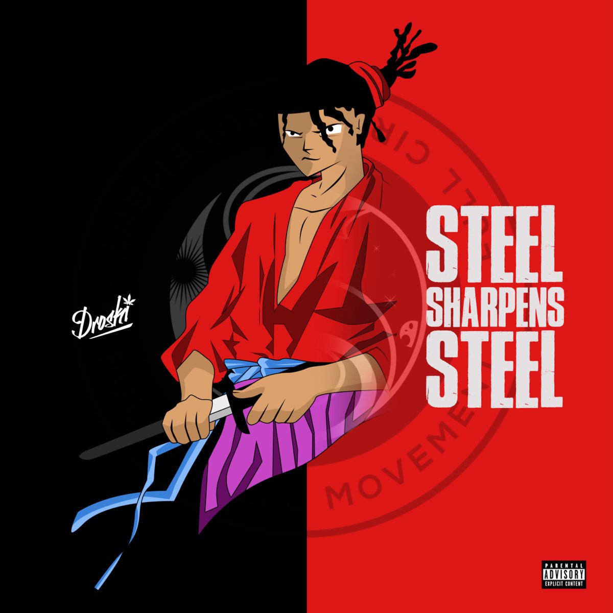 ‎Apple Music 上D.R.O.S.K.I的专辑《Steel Sharpens Steel》