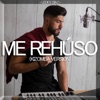 Me Rehúso - Single, 2017