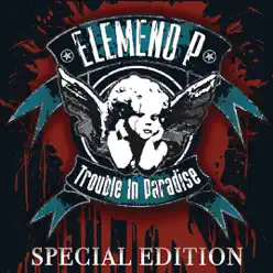 Trouble In Paradise - Elemeno P