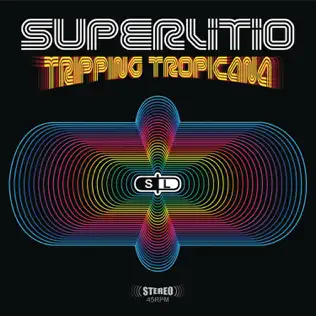 télécharger l'album Superlitio - Tripping Tropicana