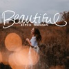 Beautiful - Single, 2017