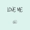 Love Me - AK lyrics