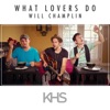 What Lovers Do - Single