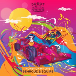 Behrouz - Honey On My Lips