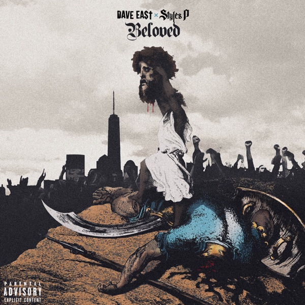 Beloved - Dave East & Styles P