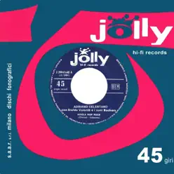 Hoola Hop Rock - La febbre dell'Hula Hoop - Single - Adriano Celentano Hoola Hop Rock - La febbre dell'Hula Hoop - Single - Adriano Celentano