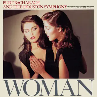 Woman by Burt Bacharach & The Houston Symphony album reviews, ratings, credits