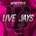 Live Jays-Wonderful