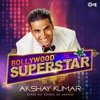 Bollywood Superstar: Akshay Kumar