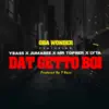 Dat Getto Boi (feat. YBASS, Jumabee, MR TOPHER & Lyta) - Single album lyrics, reviews, download