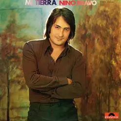 Mi Tierra (Remastered 2016) - Nino Bravo