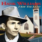 Hank Williams - Thy Burdens Are Greater Than Mine