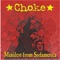 Delincuentes Facciones - Choke lyrics