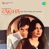 Raksha (Original Motion Picture Soundtrack)