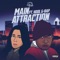 Main Attraction (feat. Kool G Rap) - Adela lyrics