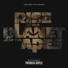 Stream & download Rise of the Planet of the Apes (Original Motion Picture Soundtrack)