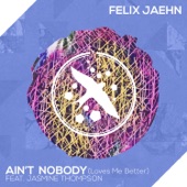 Ain't Nobody (Loves Me Better) [feat. Jasmine Thompson] artwork