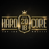 Hardcore Top 100 Best Of 2018 - Various Artists