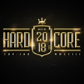 Hardcore Top 100 Best Of 2018 - Verschillende artiesten