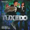 Stream & download The Tuxedo (Original Motion Picture Soundtrack)