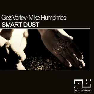 baixar álbum Gez Varley Mike Humphries - Smart Dust