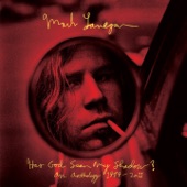 Mark Lanegan - Come To Me