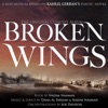 Broken Wings: The Original Concept Album