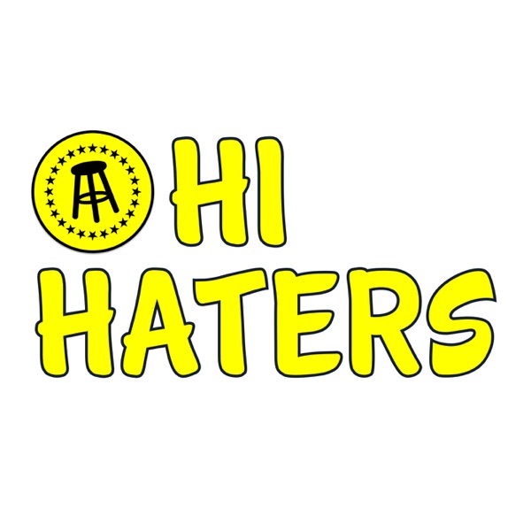 Hi Haters Hi Haters
