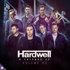 Hardwell & Friends, Vol. 03 (Extended Mixes) - EP, 2018