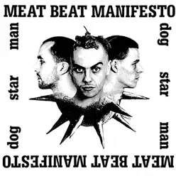 Dog Star Man - EP - Meat Beat Manifesto Dog Star Man - EP - Meat Beat Manifesto