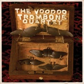 The Voodoo Trombone Quartet - Vibrations