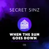 Stream & download When the Sun Goes Down - EP