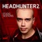 Stuck in Ur Head (feat. MC Villain) - Headhunterz & Wildstylez lyrics