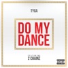 Do My Dance (feat. 2 Chainz) - Single, 2012