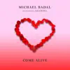 Stream & download Come Alive (feat. Shamina) - Single