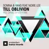 Till Oblivion (feat. Noire Lee) album lyrics, reviews, download